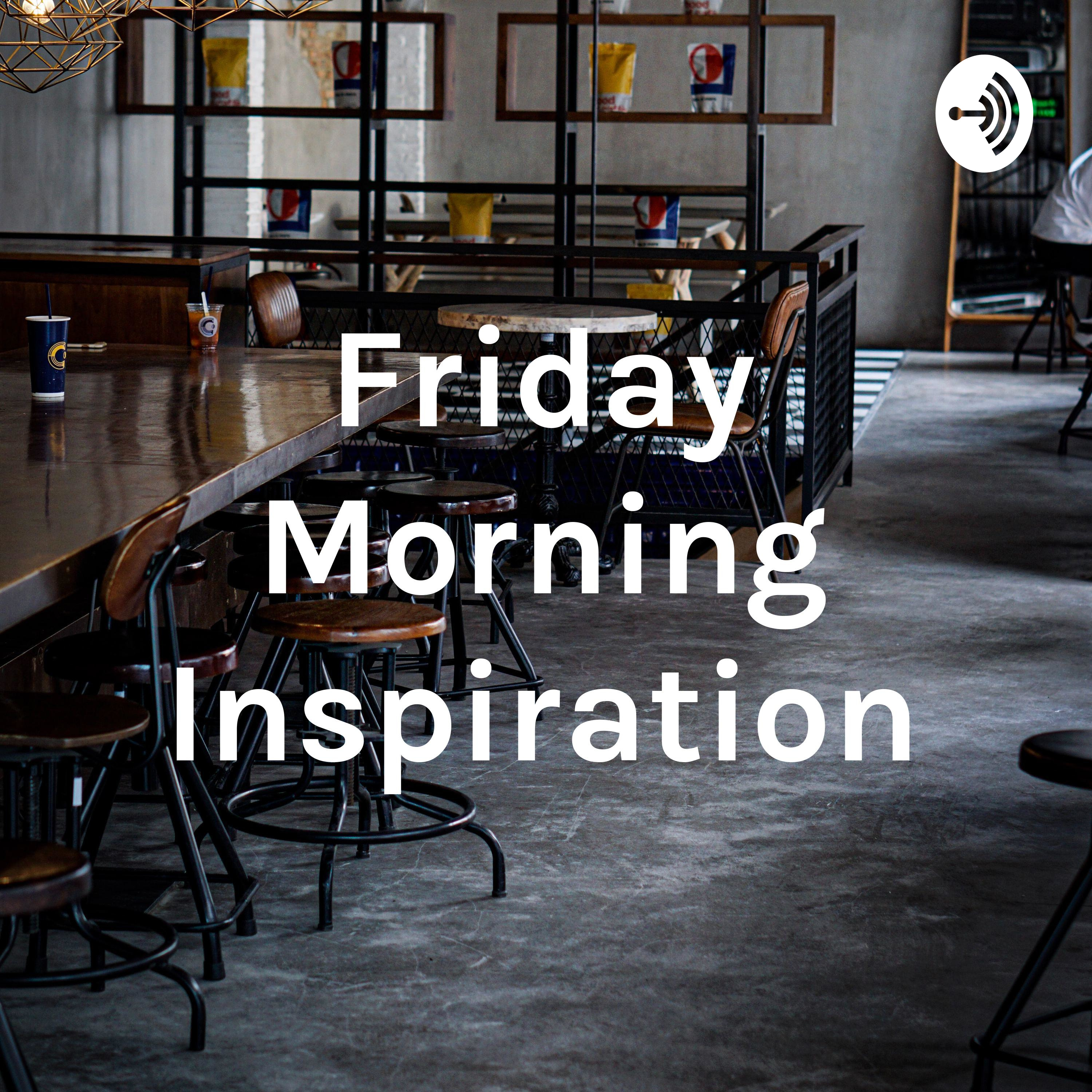 Friday Morning Inspiration cover art